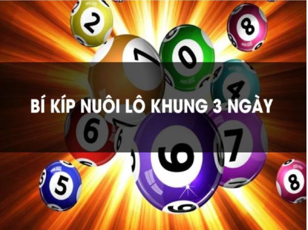 Chiến thuật vào tiền nuôi lô khung 3 ngày siêu chuẩn